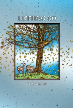 Letting Go - Bartlett, T. C.
