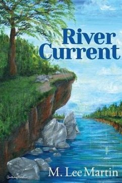River Current - Martin, M. Lee