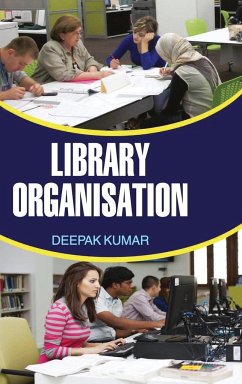 LIBRARY ORGANISATION - Kumar, Deepak