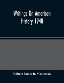 Writings On American History 1948