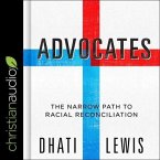 Advocates Lib/E: The Narrow Path to Racial Reconciliation