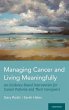 Managing Cancer and Living Meaningfully - Bild 1
