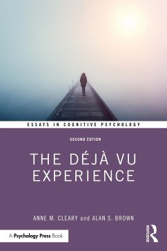 The Déjà Vu Experience - Cleary, Anne M; Brown, Alan S