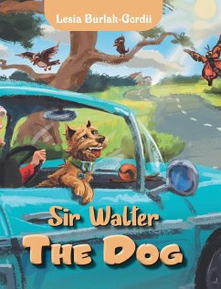 Sir Walter the Dog - Burlak-Gordii, Lesia