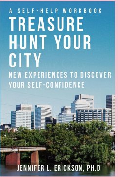 Treasure Hunt Your City - Erickson, Jennifer L
