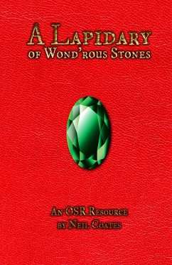 A Lapidary of Wond'rous Stones - Coates, Neil