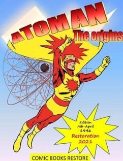 Atoman superhero, the comic book - Paulo; Restore, Comic Books