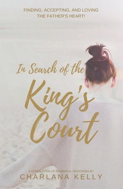 In Search of the King's Court - Kelly, Charlana