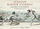 Italian Rapier Combat Italian Rapier Combat