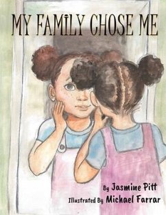 My Family Chose Me - Pitt, Jasmine