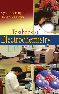 Textbook of Electrochemistry - Iqbal, S. A.