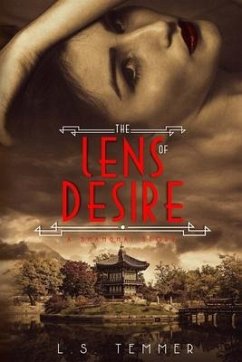 The Lens of Desire - Temmer, L. S.