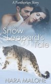 The Snow Leopard's Tale (Pantherian Tales, #2) (eBook, ePUB) The Snow Leopard's Tale (Pantherian Tales, #2) (eBook, ePUB)