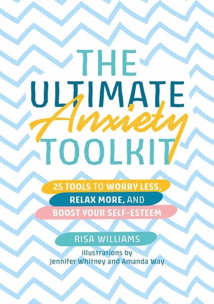 The Ultimate Anxiety Toolkit (eBook, ePUB) The Ultimate Anxiety Toolkit (eBook, ePUB)