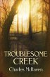 Troublesome Creek - Bild 1