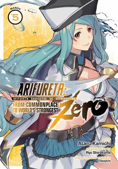 Arifureta: From Commonplace to World's Strongest Zero (Manga) Vol. 5 - Shirakome, Ryo