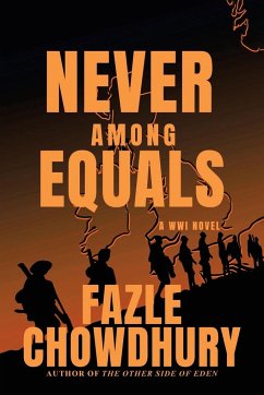 Never Among Equals - Chowdhury, Fazle