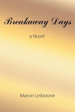 Breakaway Days - Leibstone, Marvin