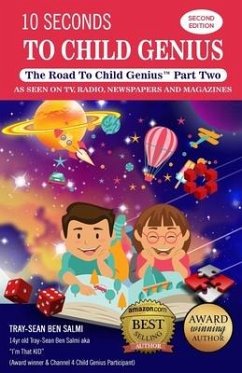10 Seconds to Child Genius: The Road to Child Genius - Ben Salmi, Tray-Sean