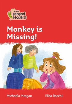 Collins Peapod Readers - Level 5 - Monkey Is Missing! - Morgan, Michaela