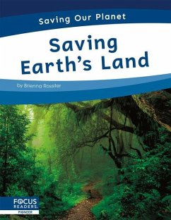 Saving Earth's Land - Rossiter, Brienna