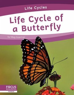 Life Cycle of a Butterfly - Gaertner, Meg