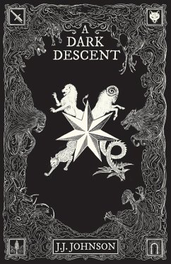 A Dark Descent - Johnson, J. J.
