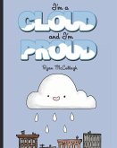 I'm a Cloud and I'm Proud