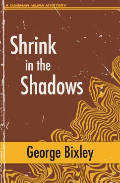 Shrink in the Shadows - Bixley, George