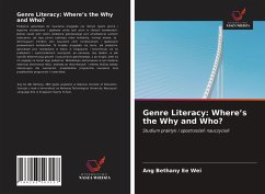 Genre Literacy: Where¿s the Why and Who? - Bethany Ee Wei, Ang