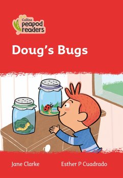 Collins Peapod Readers - Level 5 - Doug's Bugs - Clarke, Jane