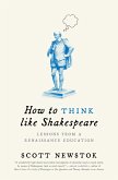 How to Think like Shakespeare