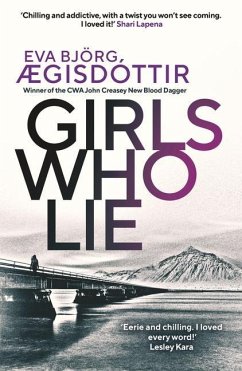 Girls Who Lie - Ã gisdottir, Eva Bjorg