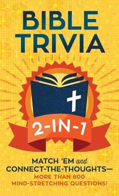 Bible Trivia 2-In-1: Match 'em and Connect-The-Thoughts--1,000 Mind-Stretching Questions! - Kent, Paul; Caughey, Ellen