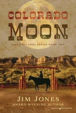 Colorado Moon - Jones, Jim