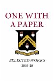 One with a Paper; Selected Works 2010-20 paperback One with a Paper; Selected Works 2010-20 paperback