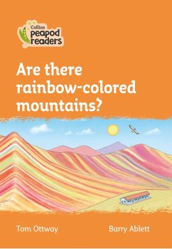 Collins Peapod Readers - Level 4 - Are There Rainbow-Colored Mountains? - Ottway, Tom