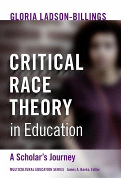 Critical Race Theory in Education: A Scholar's Journey - Ladson-Billings, Gloria