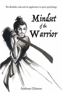 Mindset of the Warrior - Gilmour, Anthony