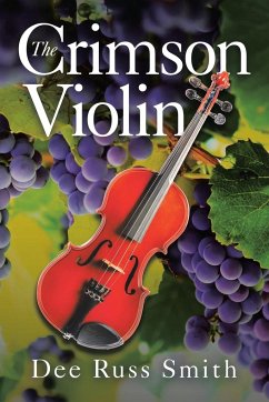 The Crimson Violin - Smith, Dee Russ