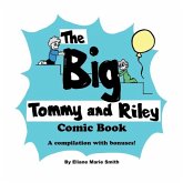 The Big Tommy and Riley Comic Book