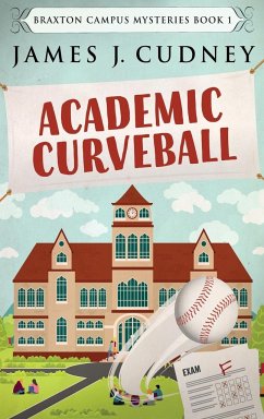 Academic Curveball - Cudney, James J.