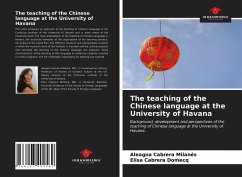 The teaching of the Chinese language at the University of Havana - Cabrera Milanés, Aleagna; Cabrera Domecq, Elisa