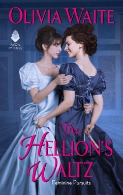 The Hellion's Waltz - Waite, Olivia