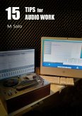 15 Tips for Audio Work