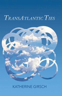 Transatlantic Ties - Girsch, Katherine