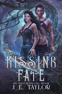 Kissing Fate (The Death Chronicles, #7) (eBook, ePUB) - Taylor, J. E.