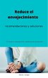 Reduce el envejecimiento (eBook, ePUB) - Bild 1