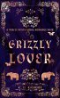 Grizzly Lover (Purely Paranormal... - Bild 1