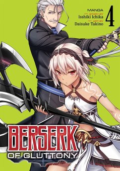 Berserk of Gluttony (Manga) Vol. 4 - Ichika, Isshiki